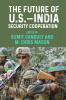 The future of U.S.-India security cooperation