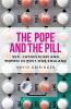 The Pope and the pill