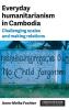 Everyday humanitarianism in Cambodia
