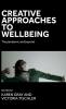 Creative approaches to wellbeing