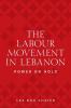 The labour movement in Lebanon
