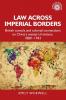 Law across imperial borders