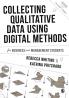 Collecting Qualitative Data Using Digital Methods