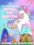 The Adventures of Rhona The Unicorn in London. Colouring and Activity Book