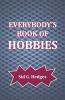 Everybody's Book of Hobbies