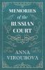 Memories of the Russian Court