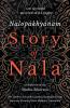 Nalop��khy��nam - Story of Nala; An Episode of the Mah��-Bh��rata - The Sanskrit Text with a Copius Vocabulary and an Improved Version of Dean Milman's Translation