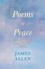Poems of Peace - Including the Lyrical Dramatic Poem Eolaus: With an Essay from Within You Is the Power by Henry Thomas Hamblin