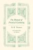 The Manual of Practical Gardening - An Everyday Guide for Amateurs