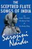 The Sceptred Flute Songs of India - The Golden Threshold The Bird of Time & The Broken Wing