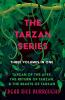 The Tarzan Series - Three Volumes in One;Tarzan of the Apes The Return of Tarzan & The Beasts of Tarzan