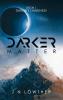 Darker Matter - Book 1 Dakor's Darkness