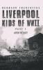 Liverpool Kids of WWII - Part 1