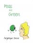 Peas Are Green
