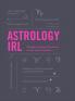 Astrology IRL