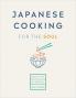 Japanese Cooking for the Soul