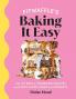 FitwaffleÃƒâ€ s Baking It Easy: All my best 3-ingredient recipes and most-loved cakes and desserts. THE SUNDAY TIMES BESTSELLER