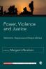 Power Violence and Justice