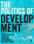 The Politics of Development