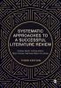 Systematic Approaches to a Successful Literature Review