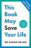 This Book May Save Your Life
