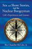 Sea and Shore Stories and the Nuclear Boogeyman