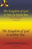 The Kingdom of God Is Not in Word but in Power-The Kingdom of God Is Within You