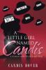 A Little Girl Named Candis