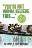 YOU'RE NOT GONNA BELIEVE THIS....