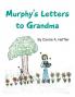 Murphy's Letters to Grandma