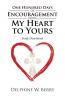 One Hundred Days of Encouragement from My Heart to Yours