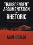 Transcendent Argumentation and Rhetoric
