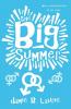 The Big Summer