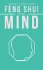 Feng Shui of the Mind