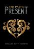 The Past'S Present