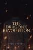 The Dragon's Revolution