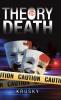 Theory of Death