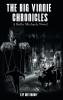 The Big Vinnie Chronicles