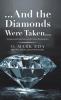 ...And the Diamonds Were Taken...