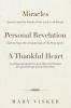 Miracles Personal Revelations a Thankful Heart