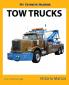My Favorite Machine: Tow Trucks (My Favorite Machines)