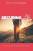 Securing Life: The Enduring Message of the Bible