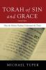 Torah of Sin and Grace Second Edition: How the Hebrew Prophets Understood the Torah
