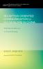 Receptor-Oriented Communication for Hui Muslims in China: With Special Reference to Church Planting: 34 (American Society of Missiology Monograph)