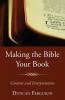 Making the Bible Your Book: Content and Interpretation