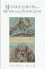 Middle-earth and the Return of the Common Good: J. R. R. Tolkien and Political Philosophy