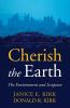 Cherish the Earth: The Environment and Scripture