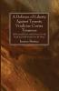 A Defence of Liberty Against Tyrants Vindiciae Contra Tyrannos: Of the Lawful Power of the Prince Over the People and of the People Over the Prince