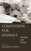 Compassion for Animals: Readings and Prayers