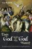 Does God Always Get What God Wants?: An Exploration of God's Activity in a Suffering World
